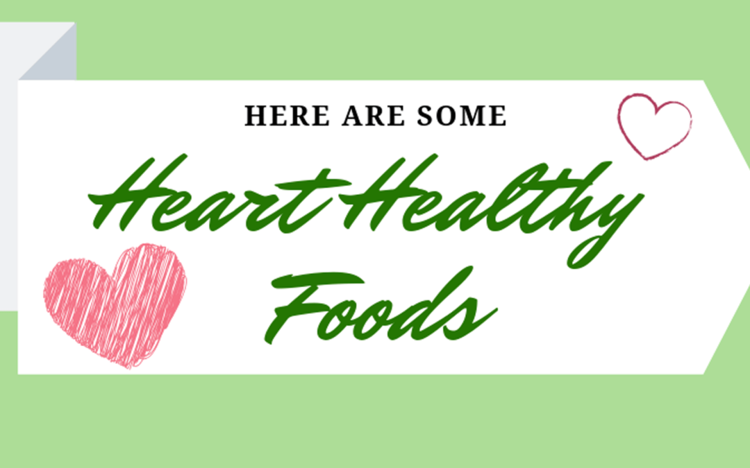 Forrest General and Extra Table encourage Heart Healthy Foods